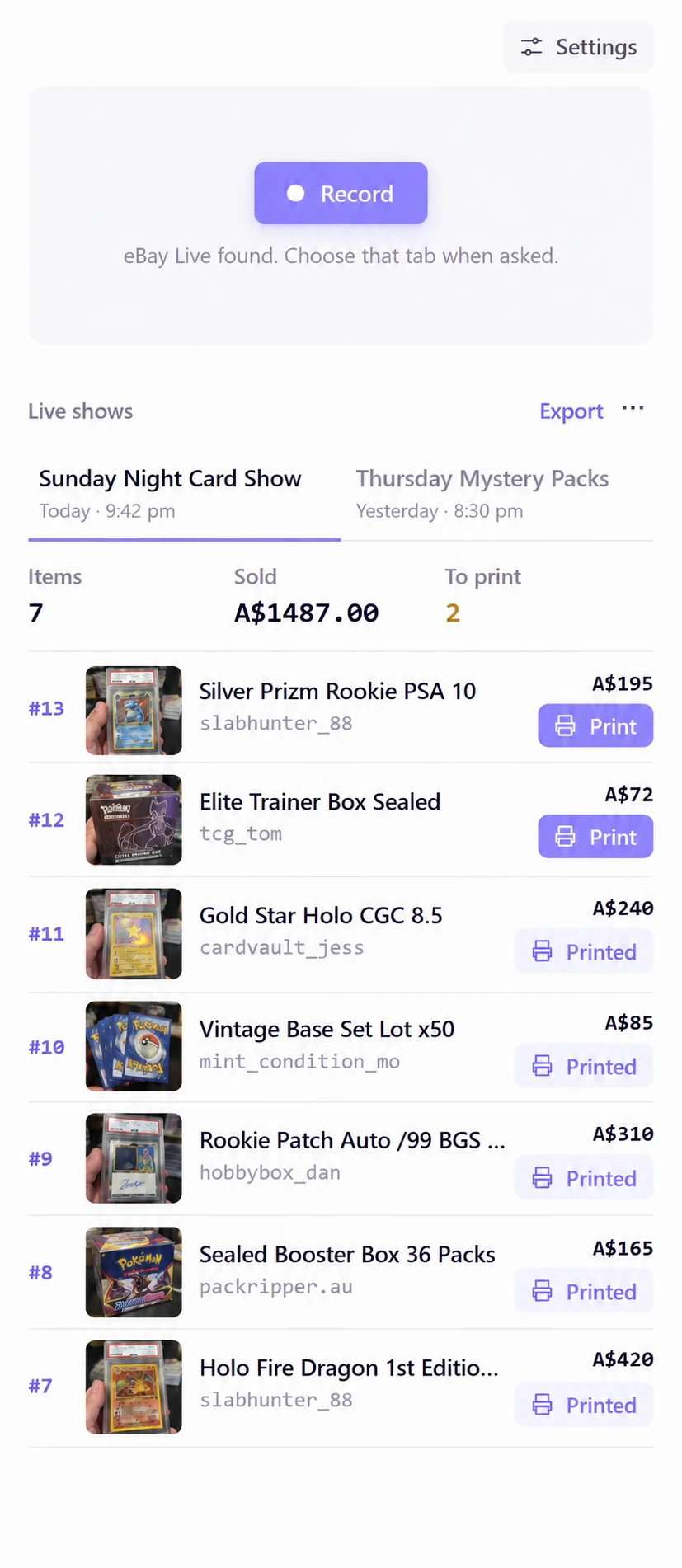 Show list with Items, Sold and To print counts, each sale printed as it sold